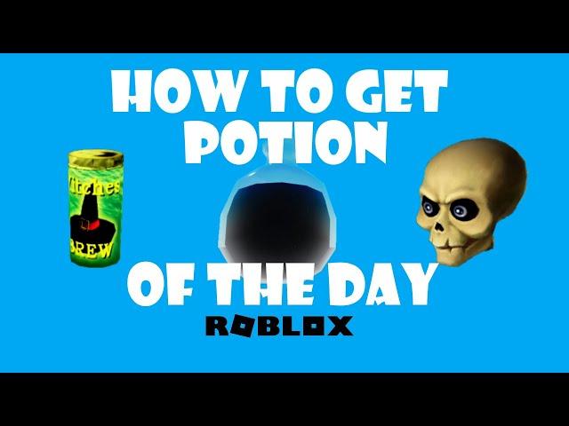 How to get the first Potion of The Day {Roblox Wacky Wizards}