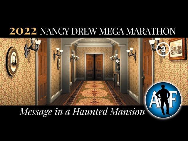 2022 Marathon - Nancy Drew #3: Message in a Haunted Mansion