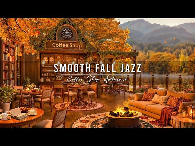 Cozy Fall Coffee Shop Ambience  Smooth Jazz Background Music & Crackling Fireplace for Relaxing