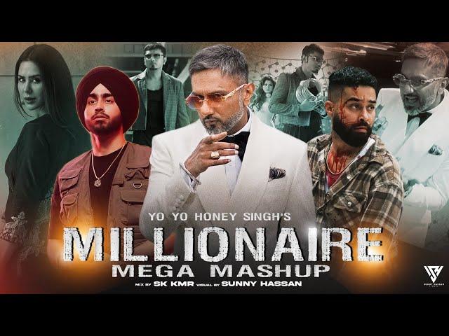 MILLIONAIRE Mashup - Yo Yo Honey Singh | GLORY | Shubh Ft.Sonam Bajwa | Ap Dhillon | Sunny Hassan