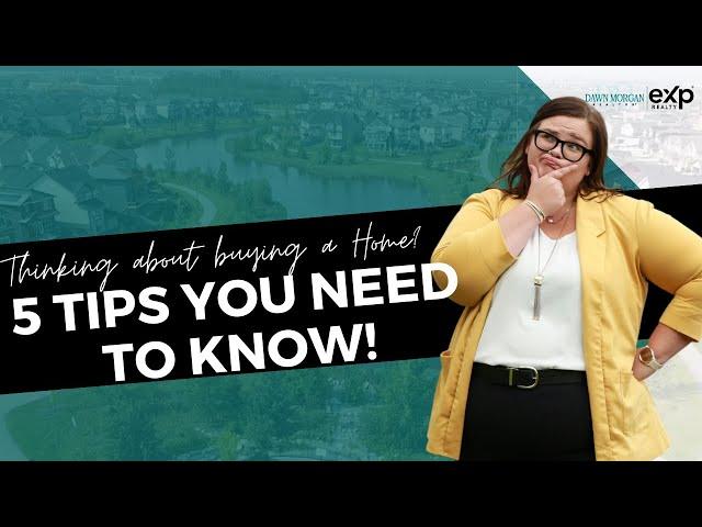 5 Tips for Buying a Home in Edmonton!