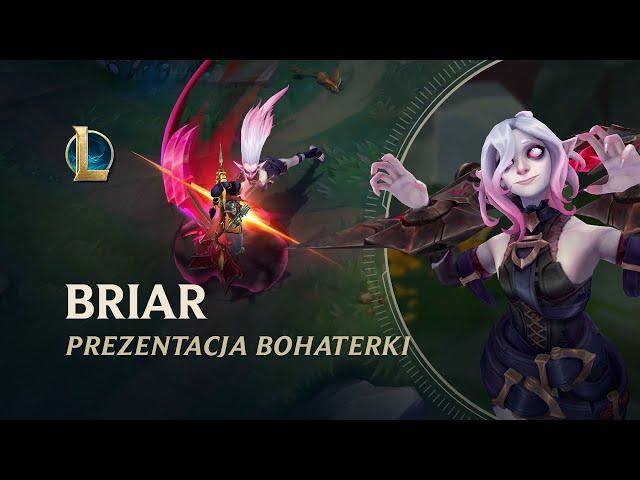 Prezentacja bohaterki Briar | Rozgrywka — League of Legends