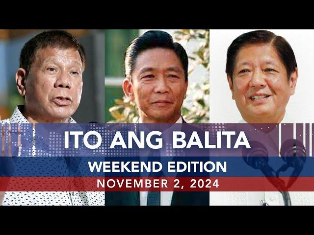 UNTV: Ito Ang Balita Weekend Edition | November 2, 2024