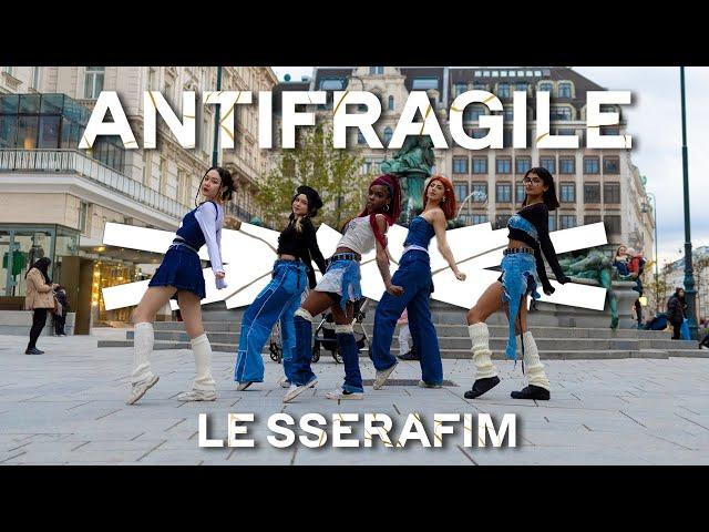 [KPOP IN PUBLIC VIENNA] - LE SSERAFIM (르세라핌) - ANTIFRAGILE - Dance Cover - [UNLXMITED] [ONE TAKE]