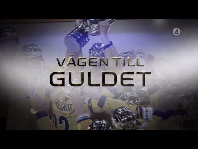 Vägen Till Guldet - Tre Kronor