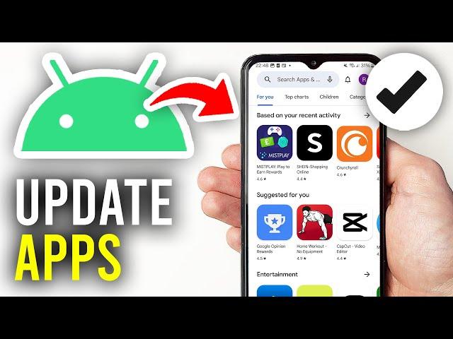 How To Update Apps On Android - Full Guide