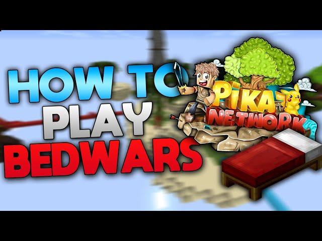 How To Play Bedwars In Pikanetwork (2021)