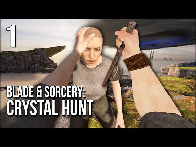 Blade & Sorcery: Crystal Hunt | Part 1 | Our Brutal Adventure Begins!