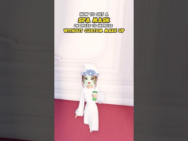 How to get FREE SPA MASK on DRESS TO IMPRESS (NO CUSTOM MAKEUP)  #dresstoimpress #roblox #dti