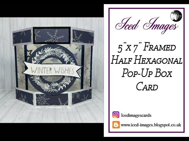  5x7 Framed Half Hexagonal Pop Up Box Card