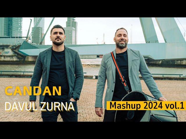 Candan Davul Zurna - Mashup 2024 Vol.1 (feat.Ali Tekin & Yasin Türk)