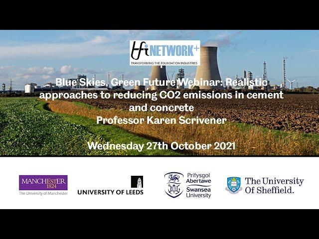 TFI Network+ Webinar: Realistic Approaches to Reducing CO2 Emissions in Cement and Concrete