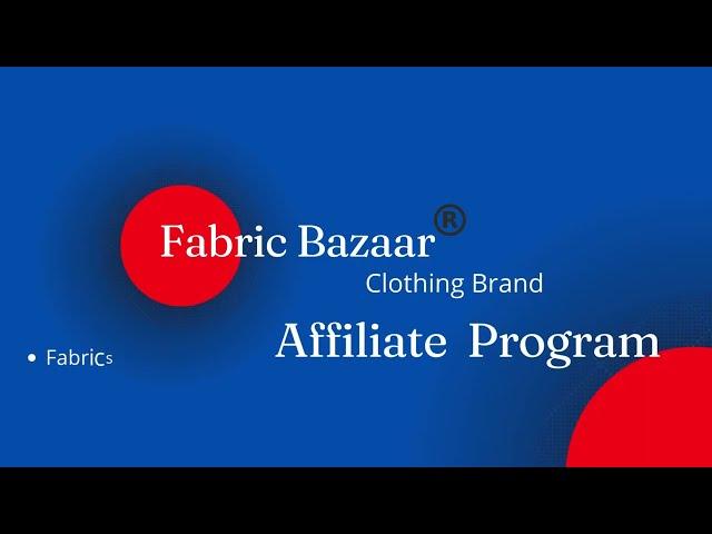 Fabric Bazaar Affiliate Program | 6% commission | Easy Transfers