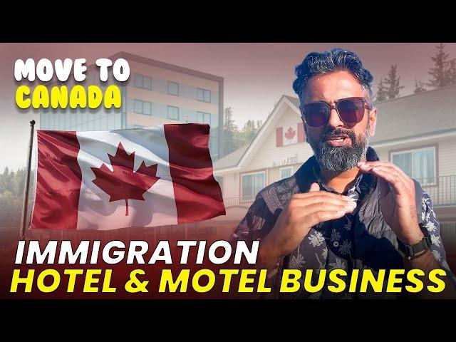 Hotel & Motel Business In Canada | Start Your Hotel or Buy A Running One