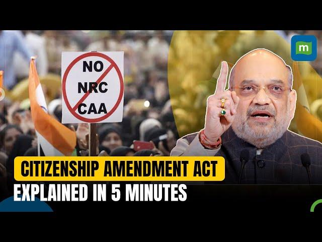 Citizenship Amendment Act Explained | What Are The Challenges? | Why Are People Protesting CAA?