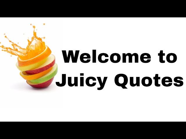 Juicy Quotes Trailer