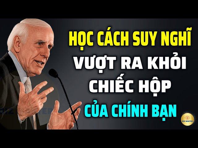 Tư Duy Bậc Thầy: Cách Nâng Cấp Bản Thân Để Thành Công Vô Hạn | Động Lực Từ Jim Rohn