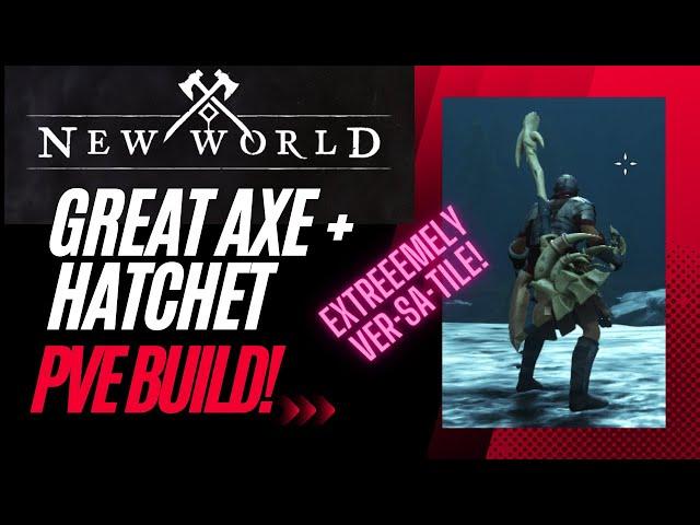 DPS PVE Build New World: Great Axe + Hatchet: The DO IT ALL Build