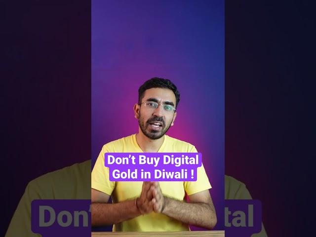 Why you should not Buy Digital Gold this Diwali !