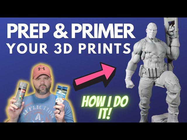 This is how I Prep and Primer my 3D Prints and models