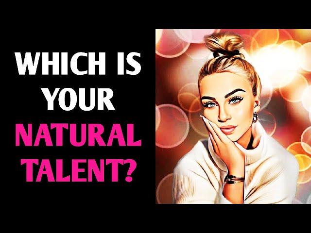 WHICH IS YOUR NATURAL TALENT? Career Quiz Personality Test - Pick One Magic Quiz