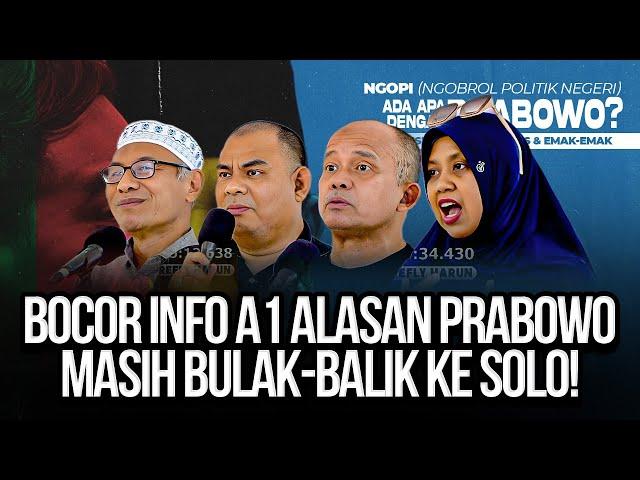 LIVE! BOCOR INFO A1 ALASAN PRABOWO MASIH BULAK-BALIK KE SOLO! - ADA APA DENGAN PRABOWO?!