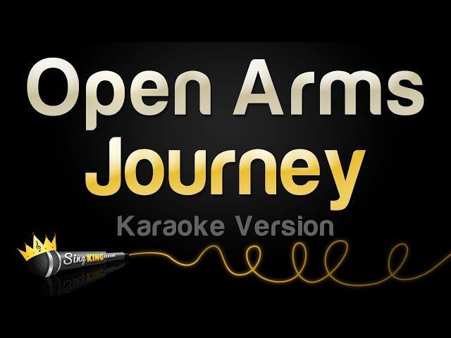 Journey - Open Arms (Karaoke Version)