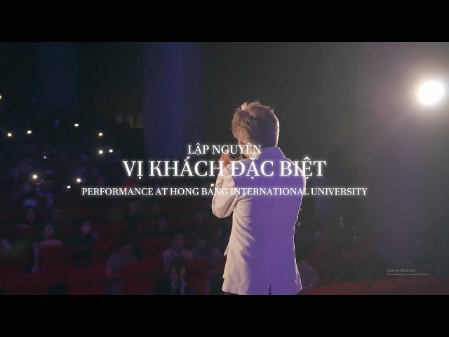 LAP NGUYEN - SPECIAL GUEST (PERFORMANCE AT HONG BANG INTERNATIONAL UNIVERSITY)