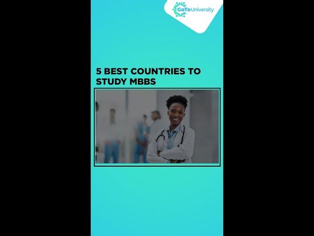 5 Best Countries to Study MBBS | #studyabroad #mbbs