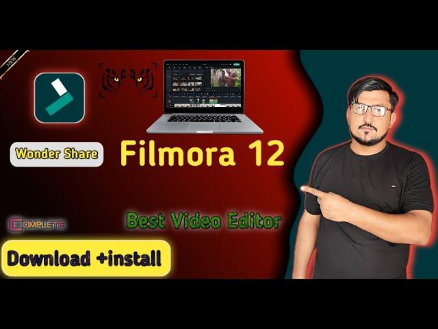 How to Download and install Wondershare Filmora 12 in Laptop/ Pc |Best Video Editing Software for PC