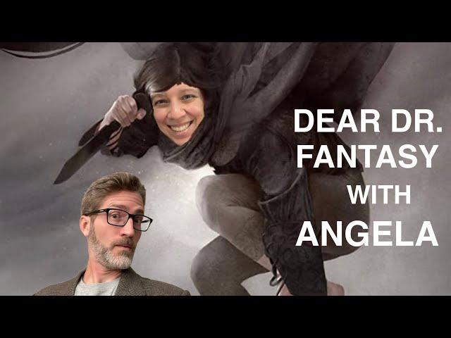 Dear Dr. Fantasy: episode 36, with Angela from Literature Science Alliance