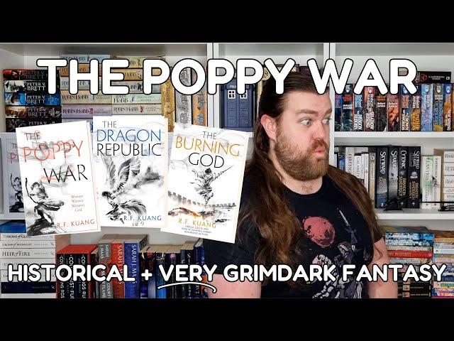 The Poppy War - Historical & VERY Grimdark Fantasy