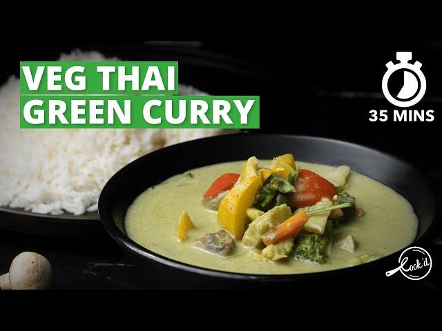 Veg Thai Green Curry Recipe | Thai Green Curry | Vegetarian Curry Recipes | Thai Cuisine | Cookd