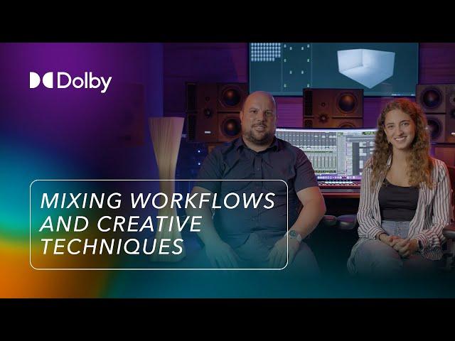 Dolby Atmos Music: Mixing Workflows and Creative Techniques