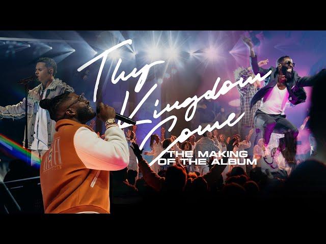 Thy Kingdom Come: The Making of the Album // Michael Todd x Transformation Worship