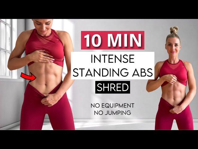 10 MIN INTENSE STANDING AB workout to get shred - No Repeat, No Equipment, Burn Calories