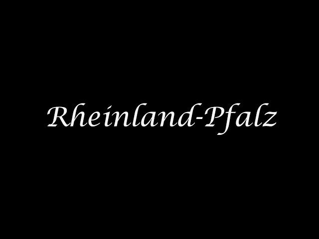 Rheinland-Pfalz - 4K