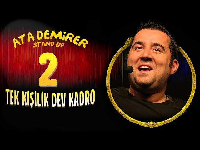 Ata Demirer - Tek Kişilik Dev Kadro 2 | Full Bölüm