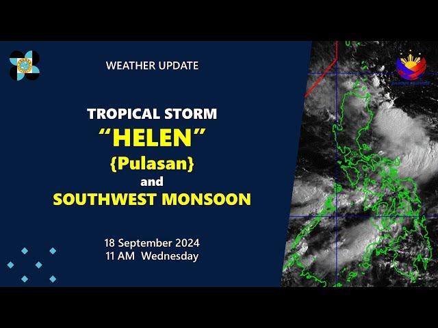 Press Briefing: Tropical Storm Helen #HelenPH 11 AM Update September 18, 2024 - Wednesday