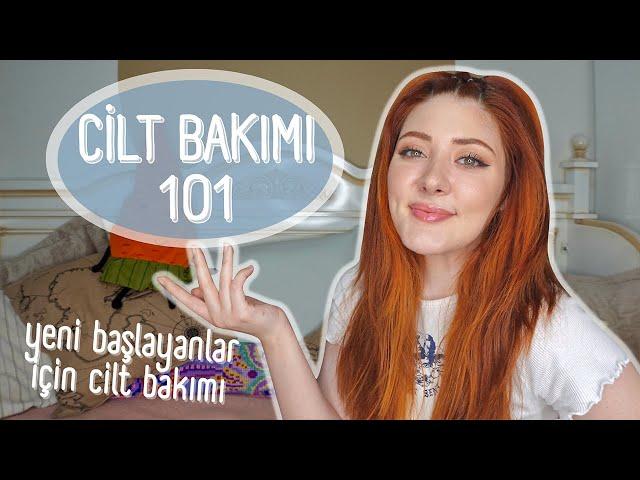 cilt bakımı 101  yeni başlayanlar için cilt bakımı rutini nasıl oluşturulur