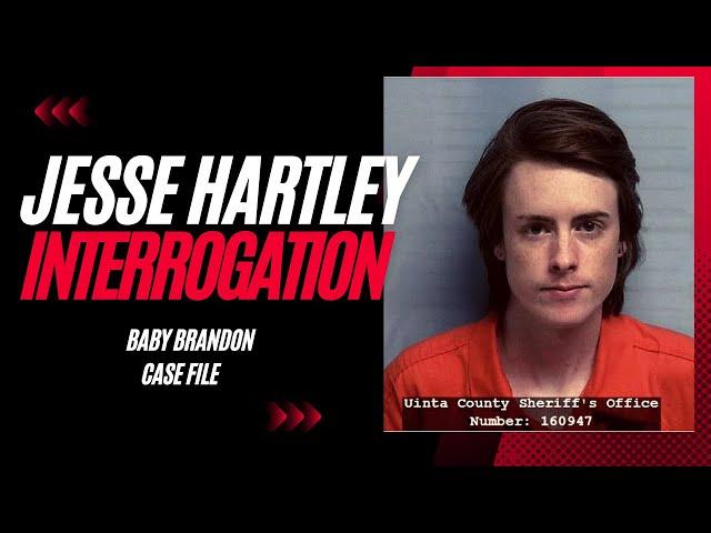 Jesse Hartley Interrogation- Baby Brandon Case