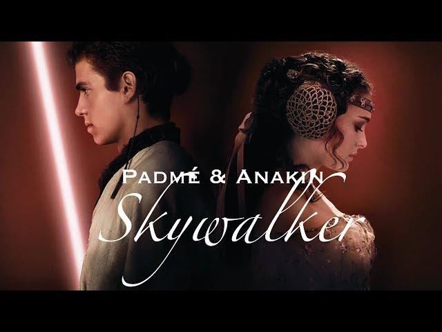 The story of Anakin & Padmé Skywalker || Star Wars