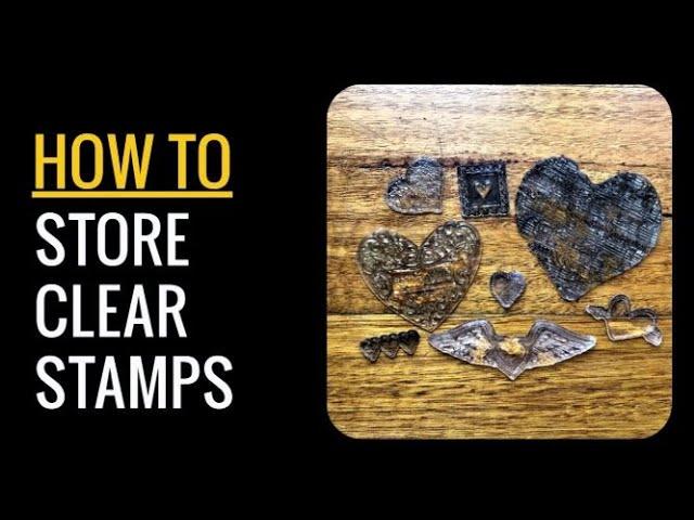 CLEAR STAMPS - How to Store and Organize (TWO WAYS)