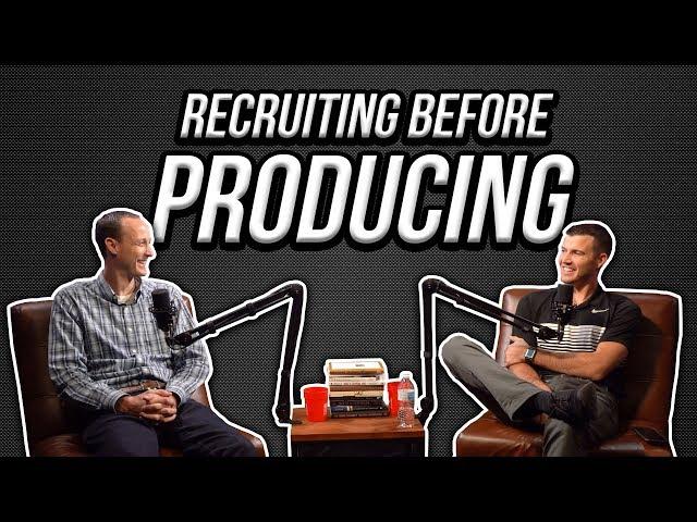 Recruiting Insurance Agents Before Producing Yourself?