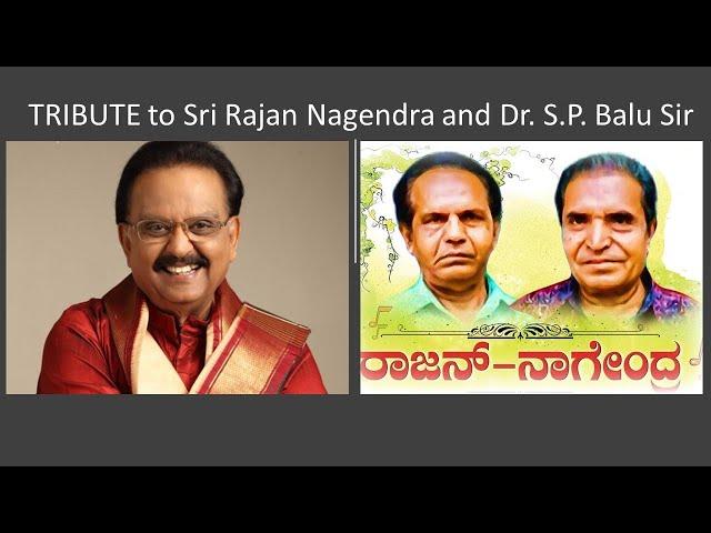 33 Rajan Nagendra HITS!!!Tribute to GOD of Music SPB !!!