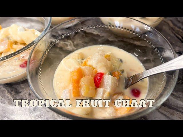 Best Tropical Fruit Chaat Recipe | Quick & Easy Summer Dessert Idea