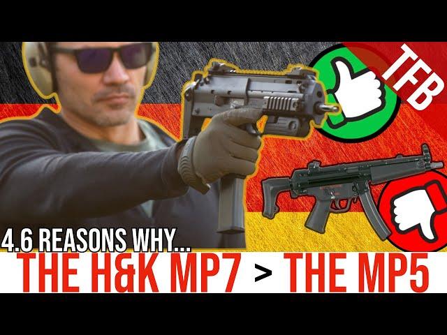 5 Reasons why the H&K MP7 is Better than the H&K MP5