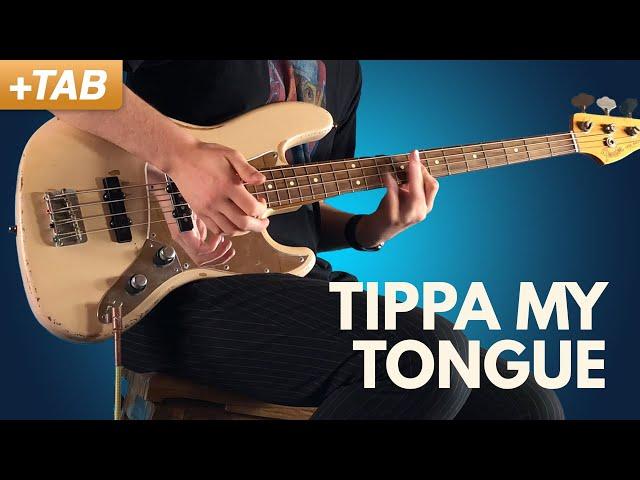 TIPPA MY TONGUE - Red Hot Chili Peppers | Bass Cover + Tabs