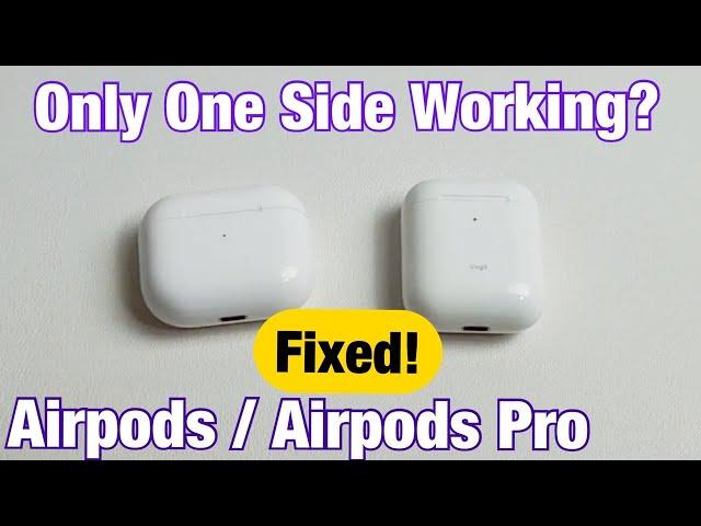 AirPods: Only One Side Working? Easy Fixes!