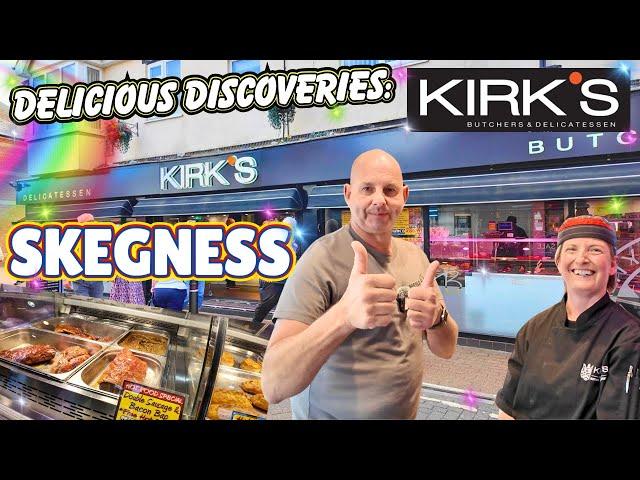 SKEGNESS  - THE BEST QUALITY FOOD FOR MILES - KIRK'S QUALITY FOODS LTD - REVIEW
